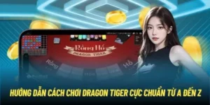 Trò Chơi Dragon Tiger Tại VF555 Chinh Phục Đỉnh Cao Cá Cược